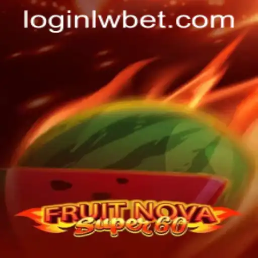 Exploring the Exciting World of FruitNovaSuper60 and Lwbet PH Login